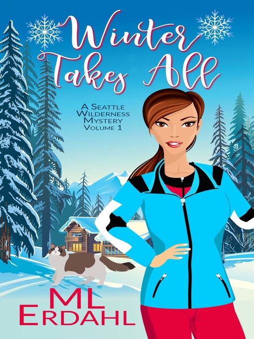 Title details for Winter Takes All by M. L. Erdahl - Available